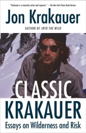 book Classic Krakauer: ''Mark Foo's last ride'', ''After the fall'', and other essays from the vault