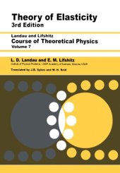 book Course of theoretical physics. 7, Theory of elasticity