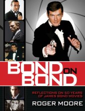 book Bond on Bond: reflections on 50 years of James Bond movies