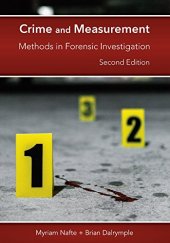 book Crime and Measurement: Methods in Forensic Investigation, Second Edition