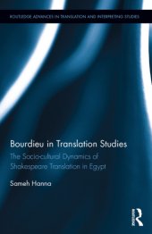 book Bourdieu in translation studies: the socio-cultural dynamics of Shakespeare translation in Egypt