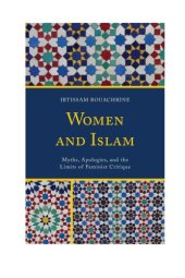 book Women and Islam: myths, apologies, and the limits of feminist critique