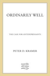 book Ordinarily well: the case for antidepressants