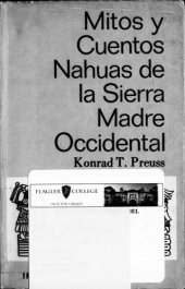 book Mitos y cuentos nahuas de la Sierra Madre Occidental (Mexicanero) (Nahuatl)