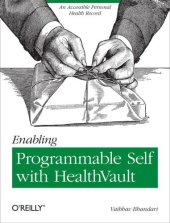 book Enabling Programmable Self with HealthVault