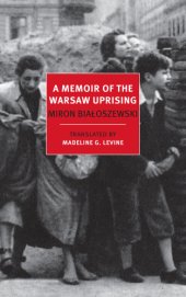 book A Memoir of the Warsaw Uprising