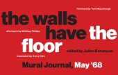 book The walls have the floor: mural journal, May '68