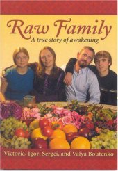 book Raw Family: A True Story of Awakening