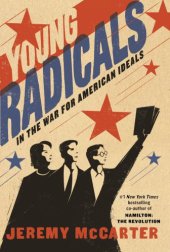 book Young radicals: in the war for American ideals