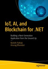 book IoT, AI, and Blockchain for .NET: building a next-generation application from the ground up