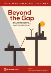 book Beyond the Gap : How Countries Can Afford the Infrastructure They Need While Protecting the Planet