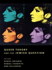 book Queer Theory and the Jewish Question