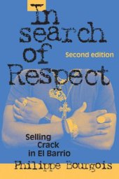 book In Search of Respect: Selling Crack in El Barrio