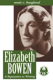 book Elizabeth Bowen: a reputation in writing