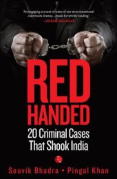 book Red handed: 20 criminal cases that shook India