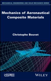 book Mechanics of Aeronautical Composite Materials