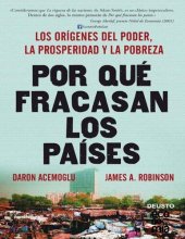 book Por qué fracasan los países: Los orígenes del poder, la prosperidad y la pobreza