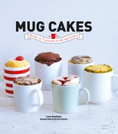 book Mug cakes: soft melting cakes ready in 5 minutes