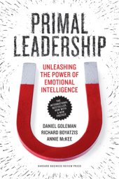 book Primal leadership: Learning to lead with emotional intelligence