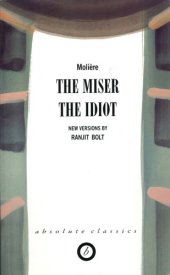 book The miser ; The idiot