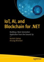 book IoT, AI, and Blockchain for .NET: building a next-generation application from the ground up