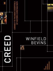 book Creed: connect to the basic essentials of the historic Christian faith