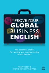 book Improve your global business english: [the essential toolkit for writing and communicating across borders]