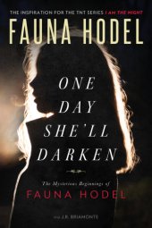 book One day she'll darken: the mysterious beginnings of Fauna Hodel