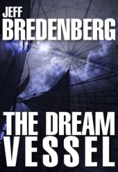 book The Dream Vessel