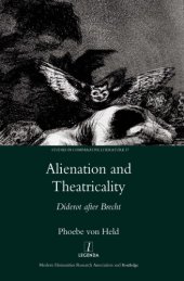 book Alienation and theatricality: Diderot after Brecht