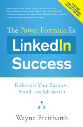 book The power formula for LinkedIn success: kick-start your business, brand, and job search