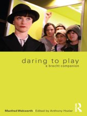 book Daring to play: a Brecht companion