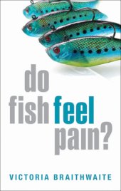 book Do Fish Feel Pain?