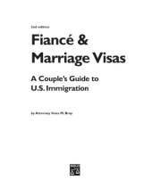 book Fiancé & marriage visas: a couple's guide to U.S. immigration