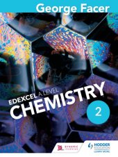 book George Facer's A Level Chemistry Student Book 2