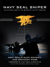 book Navy SEAL Sniper: An Intimate Look at the Sniper of the 21st Century