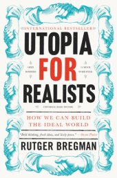 book Utopia for Realists