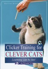 book Clicker training for clever cats Learning can be fun!