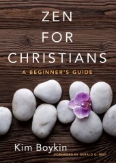 book Zen for Christians: a beginner's guide