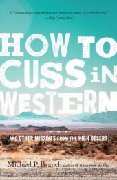 book How to Cuss in Western: And Other Missives From the High Desert