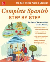 book Complete Spanish step-by-step: the fastest way to achieve Spanish mastery