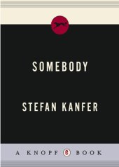 book Somebody: the reckless life and remarkable career of Marlon Brando