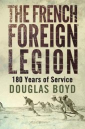 book The French Foreign Legion