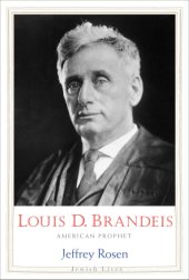 book Louis D. Brandeis. American Prophet