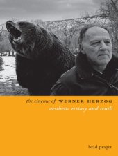 book The Cinema of Werner Herzog: Aesthetic Ecstasy and Truth