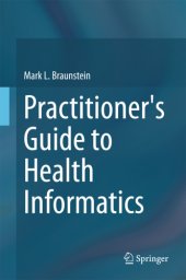 book Practitioner's Guide to Health Informatics