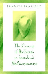 book The concept of Bodhicitta in Śāntideva's Bodhícaryāvatāra