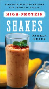 book High protein shakes: strength-building recipes for everyday health