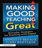 book Making good teaching great: everyday strategies for teaching with impact