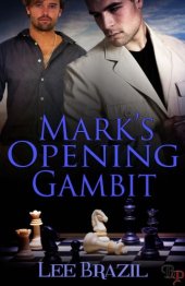 book Mark's Opening Gambit